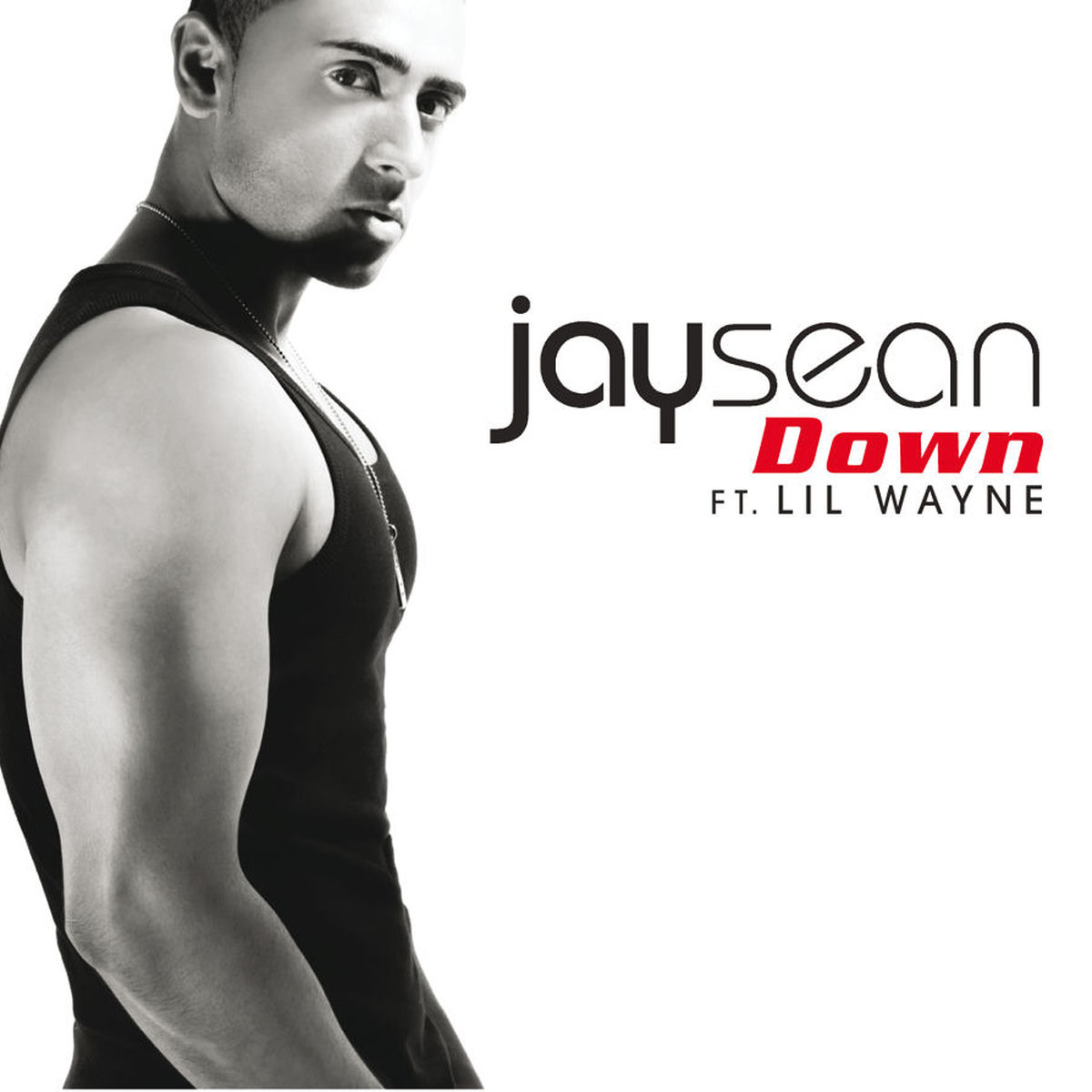 Jay Sean Ft. Lil' Wayne; Jay Sean